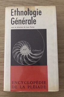 Ethnologie générale : Publié sous la direction de Jean Poirier