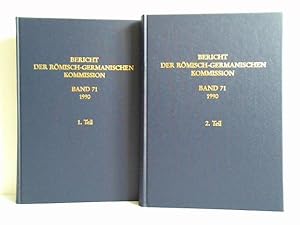 Bericht der Römisch-Germanischen Kommission, Band 71/1990, 1. und 2. Teil. Zusammen 2 Bände