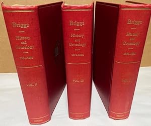 History and Genealogy of the Briggs Family 1254-1937. In Three Volumes