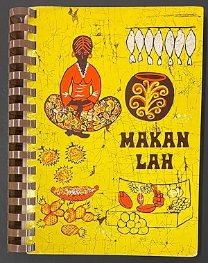 Makan Lah: favorite recipes from members and friends of the American Association of Malaysia, Kua...