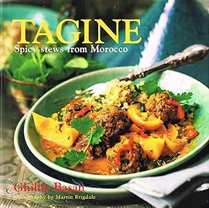 Tagine : Spicy Stews From Morocco