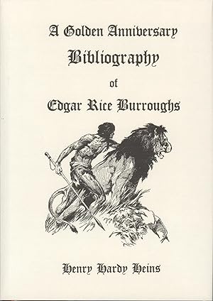 A Golden Anniversary Bibliography of Edgar Rice Burroughs