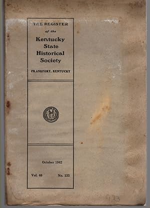 The Register of the Kentucky Historical Society Vol. 40 No. 133 July 1942