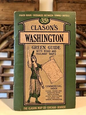 Clason's Washington Green Guide with Road and Railway Maps
