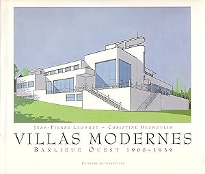 Villas Modernes Banlieue Ouest 1900-1939
