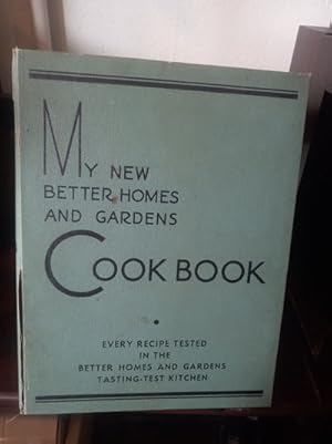 My New Better Homes and Gardens Cookbook