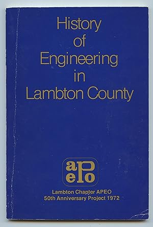 History of Engineering in Lambton County