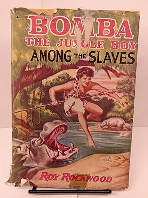 Bomba the Jungle Boy Among the Slaves