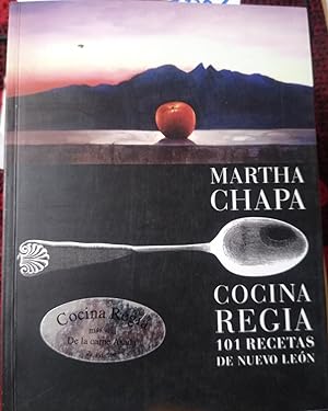 COCINA REGIA 101 recetas de Nuevo León - 2ª edición