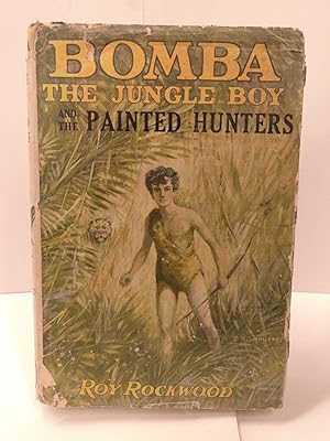 Bomba the Jungle Boy and the Painted Hunters