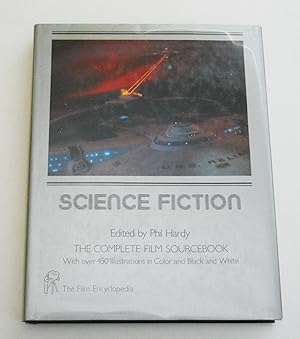 Science Fiction: The Complete Film Sourcebook