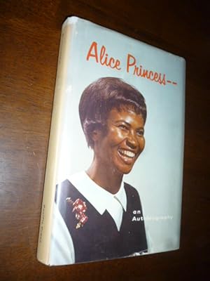 Alice Princess--An Autobiography