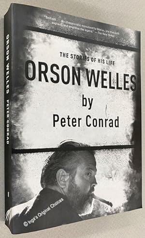 Orson Welles: The Stories of His Life