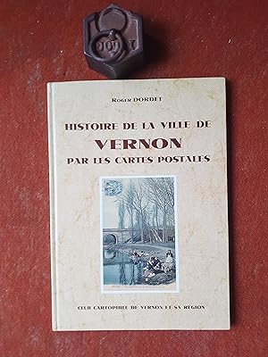Histoire de la ville de Vernon par les cartes postales