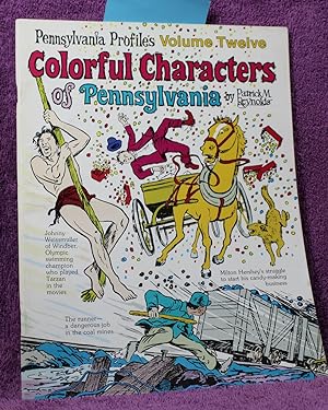 Pennsylvania Profiles: Colorful Characters of Pa