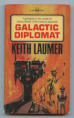 Galactic Diplomat: Nine Incidents of the Corps Diplomatique Terrestienne