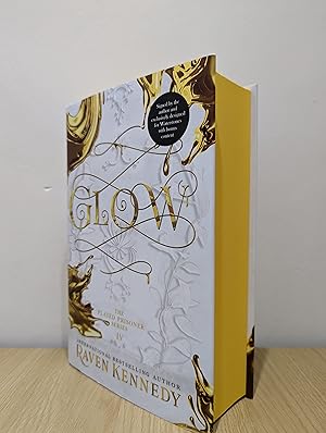 Glow: The Plated Prisoner series 4 (Signed First Edition with sprayed edges)