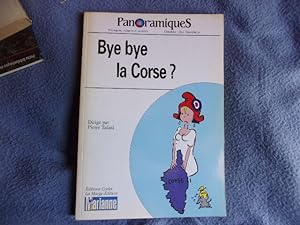 Bye bye la Corse