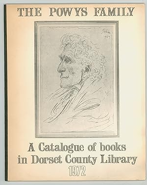 A Catalogue of Books By & About the Powys Family in the Dorset County Library, Compiled by the St...