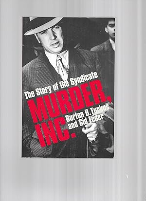 MURDER, INC.:The Story Of "The Syndicate"