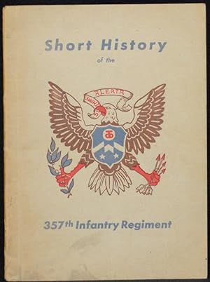 Regimental History of the 357th Infantry