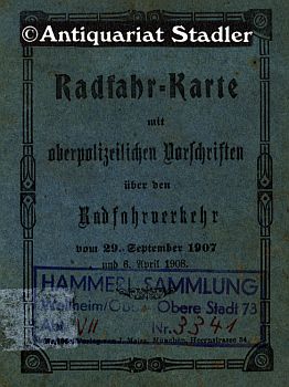 Radfahr-Karte mit oberpolizeilichen Vorschriften über den Radverkehr vom 29. September 1907 und 6...