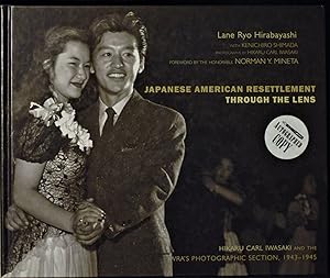 Japanese American Resettlement through the Lens: Hikaru Iwasaki and the WRA's Photographic Sectio...