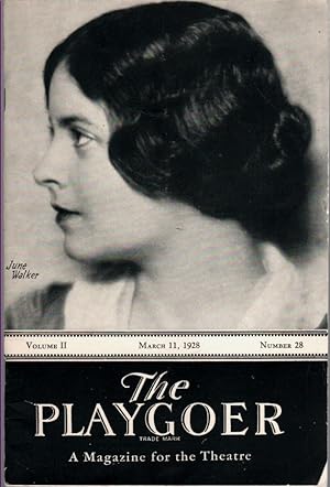 The Playgoer, Vol. 2 No. 28, March 11, 1928 Presents "Broadway" at the Garrick Theatre