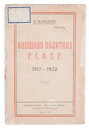 [FOREIGN POLICY OF THE RSFSR IN 1917-1922] Vneshnyaya politika RSFSR: 1917-1922 [i.e. Foreign Pol...