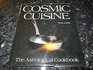 Cosmic Cuisine: The Astrological Cookbook