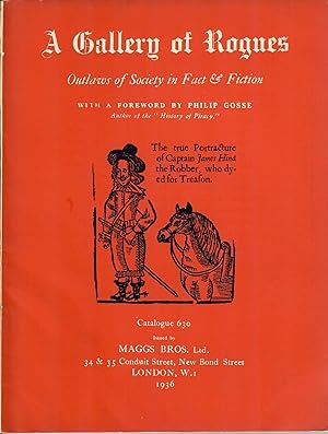Catalogue 630: A Gallery of Rogues; Outlaws of Society in Fact and Fiction