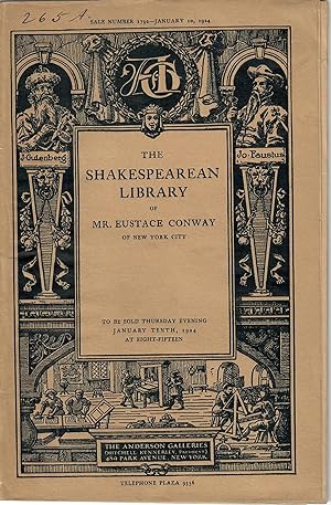 Sale 1792: The Shakespearean Library of Mr. Eustace Conway of New York City