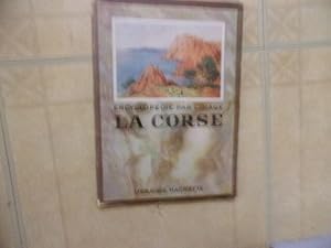 Encyclopédie par l'image la Corse