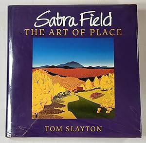 Sabra Field: The Art of Place. Second edition, with 13 Additional Images