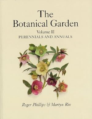 Botanical Garden Volume II: Perennials and Annuals. (IN ENGLISCHER SPRACHE),
