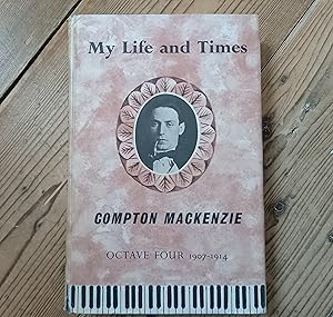 My Life and Times Octave Four 1907 - 1914