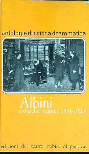 Cronache teatrali 1891-1925