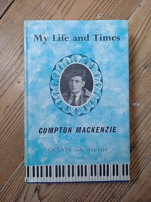 My Life and Times Octave Six 1923 - 1930