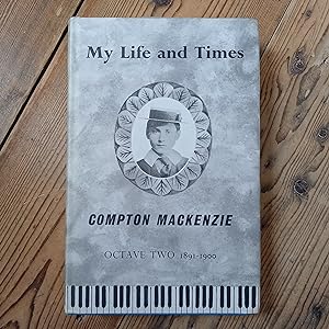 My Life and Times Octave Two 1891 - 1900