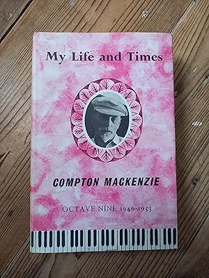 My Life and Times Octave Nine 1946 - 1953