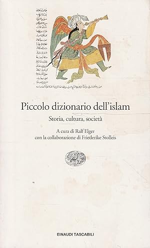 Piccolo dizionario dell'islam : storia, cultura, società