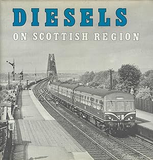 Diesels on Scottish Region.