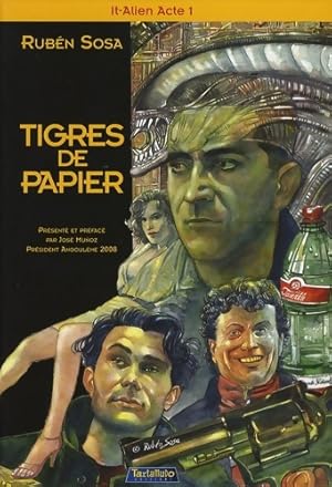 It-Alien Tome I : Tigre de papier - Rub?n Sosa