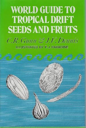 World Guide to Tropical Drift Seeds and Fruits [Vicki Matthews' copy]