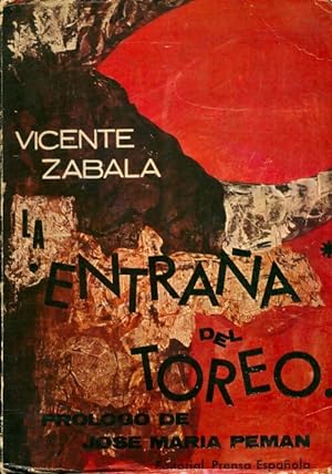La entrana del toreo - Vicente Zabala