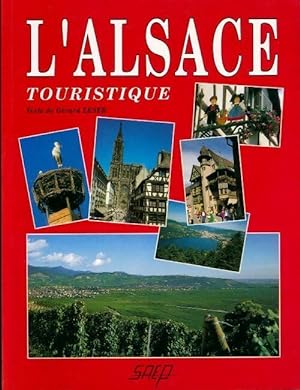 L'Alsace touristique - G?rard Leser