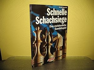 Schnelle Schachsiege: Das meisterliche Gambitspiel. Falken-Bücherei;