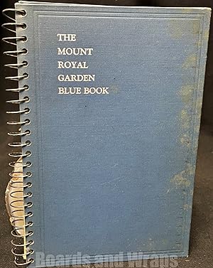 The Mount Royal Garden Blue Book