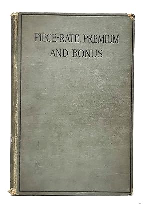 Piece-Rate, Premium and Bonus