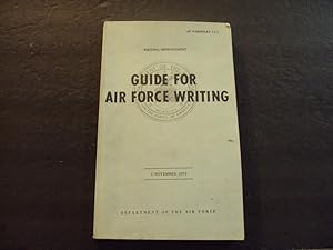 Guide For Air Force Writing AF Pamphlet 13-2 sc 1973 Dept Of The Air Force
